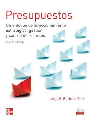 Presupuestos - Jorge E. Burbano Ruiz - Cuarta Edicion